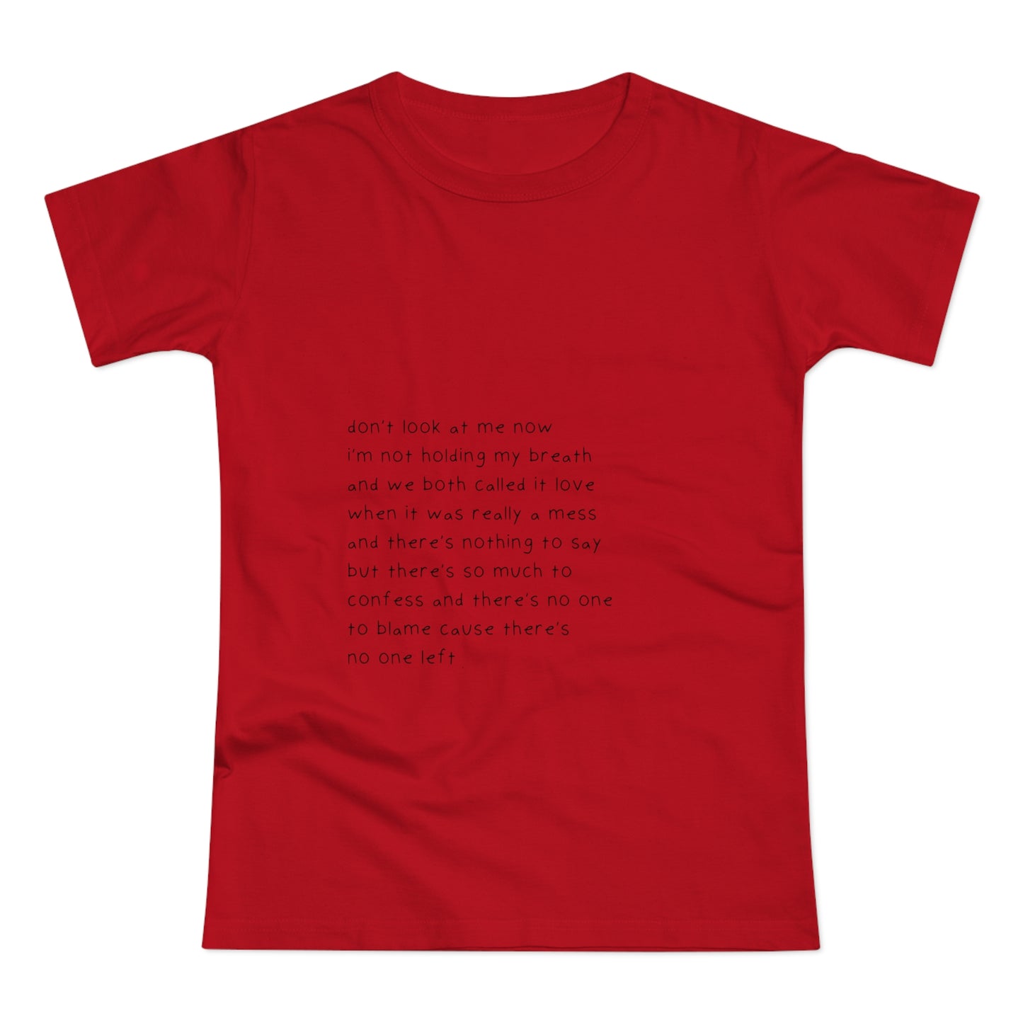 I'm Sorry But It's True Graphic Tee