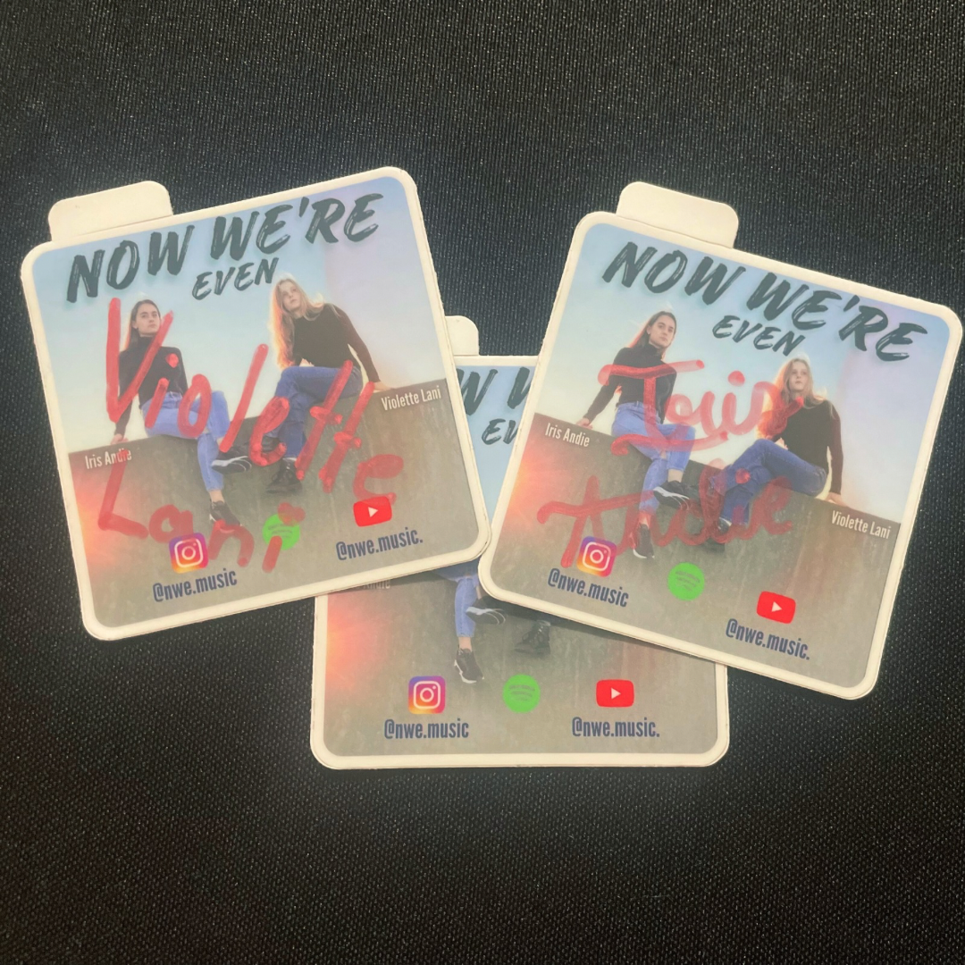 Autographed Now We're Even Stickers